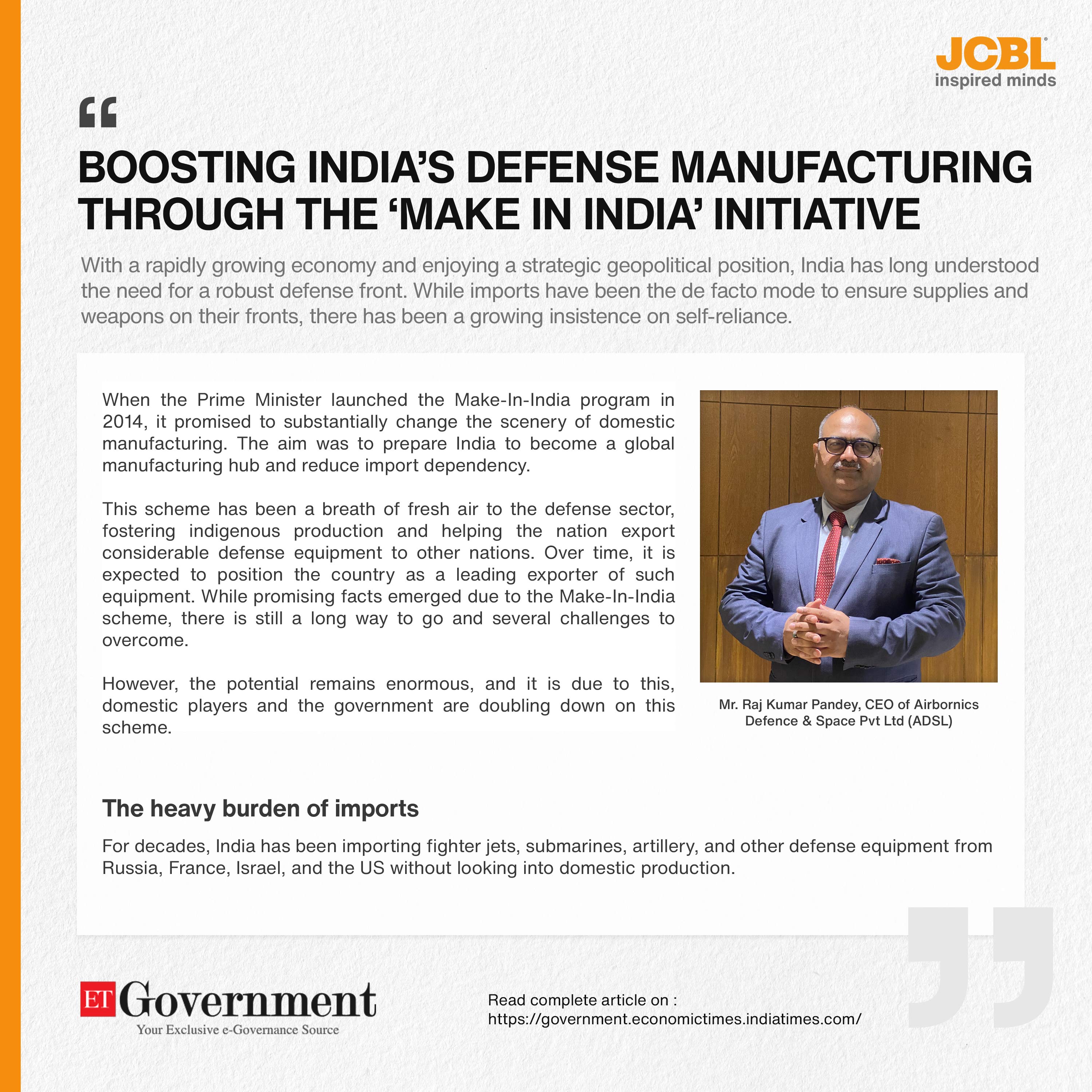 Boosting India’s defense manufacturing through the ‘Make in India’ initiative